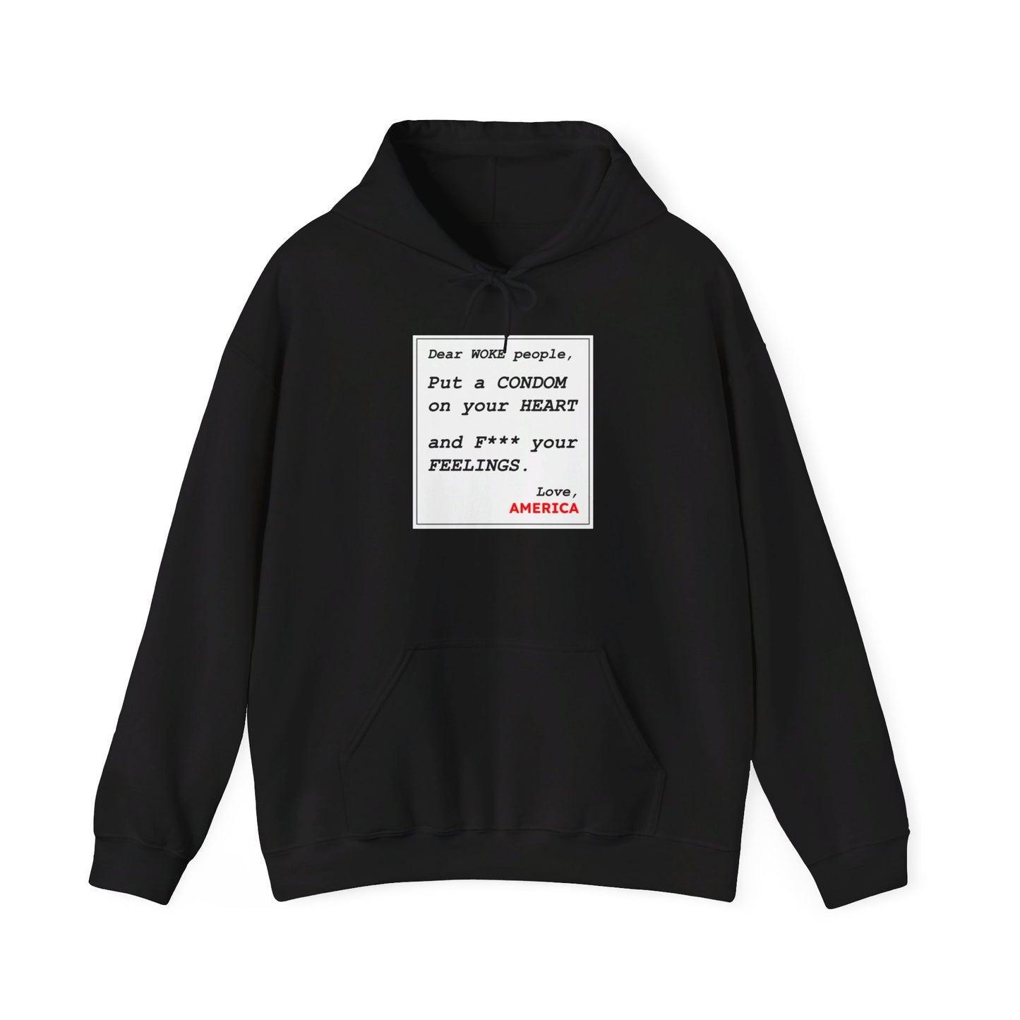 Dear WOKE People, Love America (Hoodie)