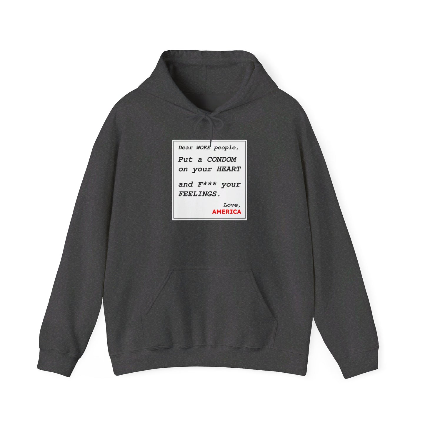 Dear WOKE People, Love America (Hoodie)