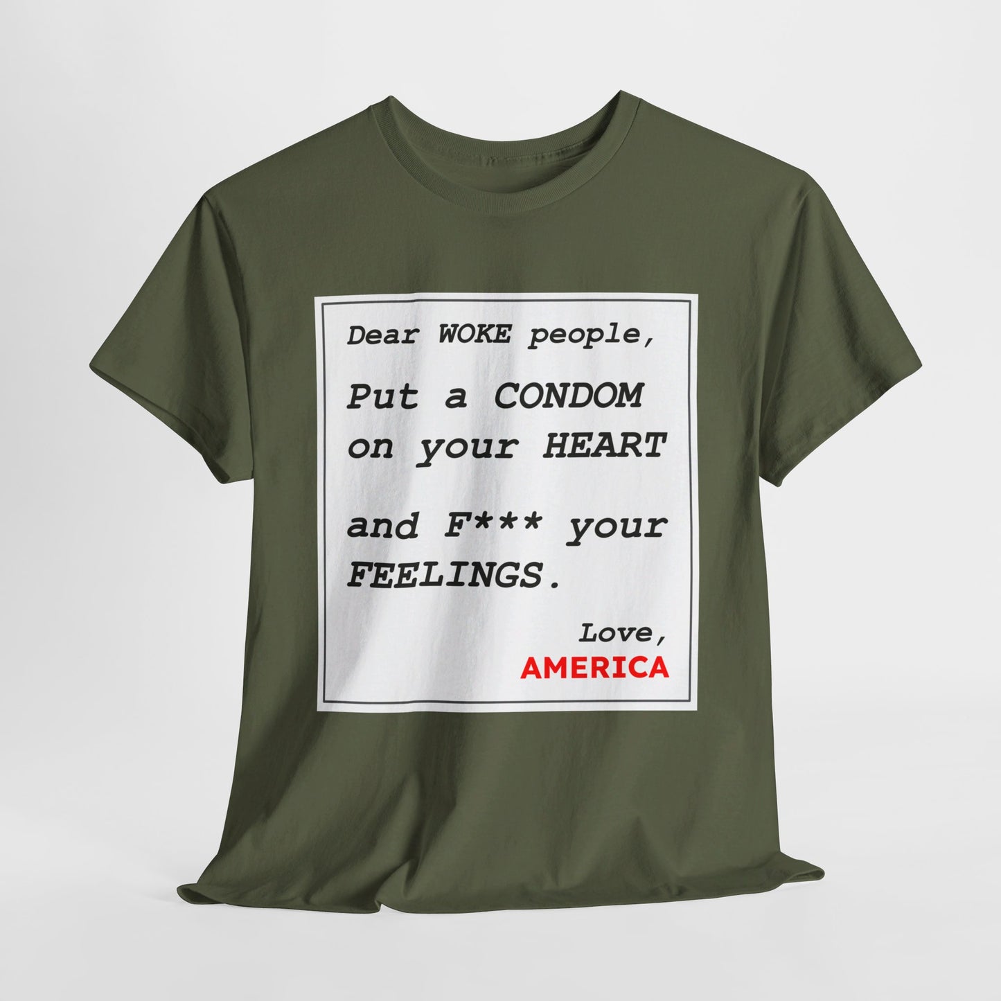 Dear WOKE People, Love America (Shirt)