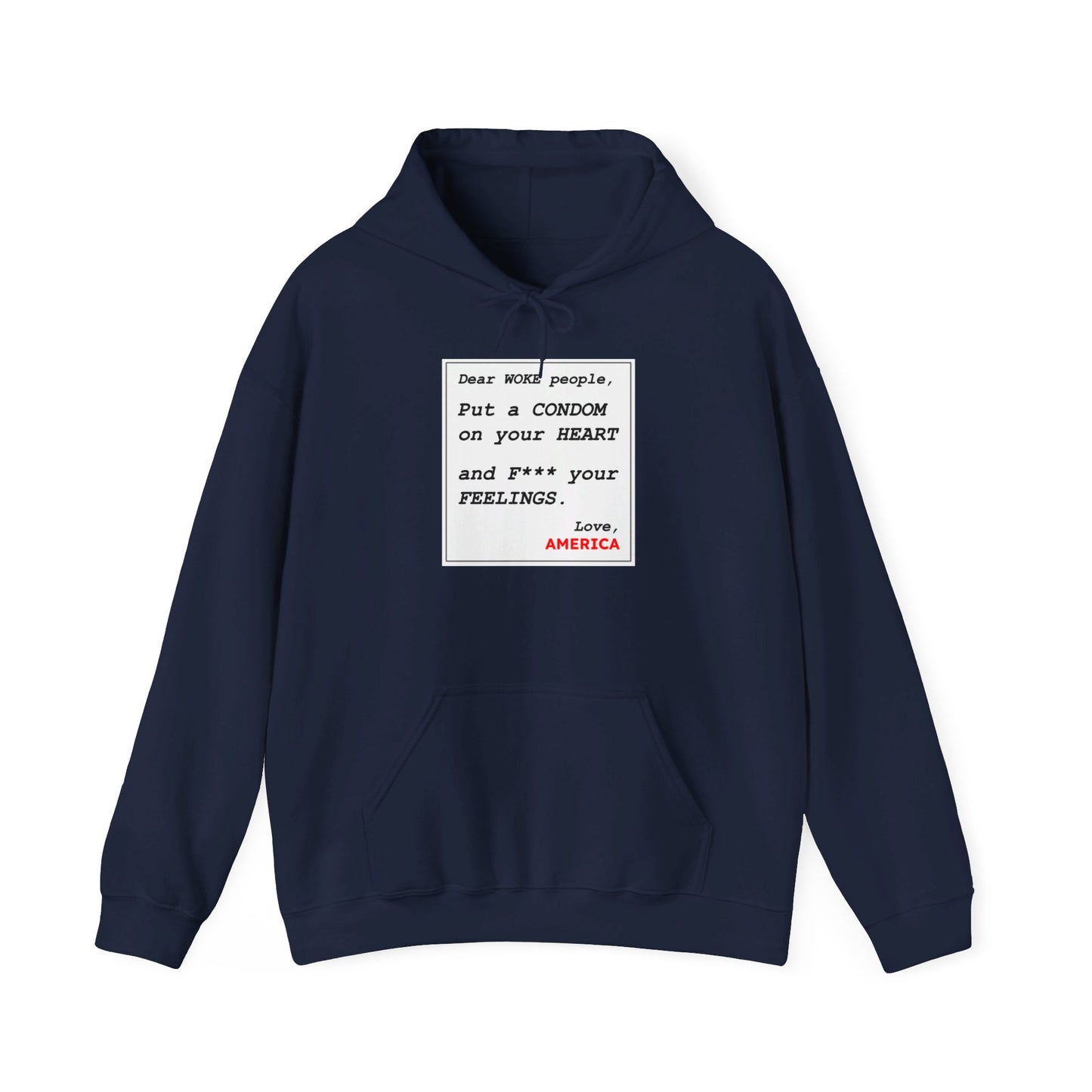 Dear WOKE People, Love America (Hoodie)